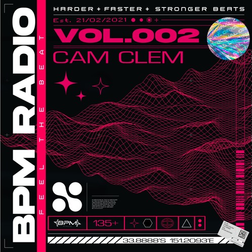 BPM RADIO // VOL.002 - CAM CLEM