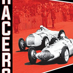 DOWNLOAD EPUB 💜 The Racers: How an Outcast Driver, an American Heiress, and a Legend