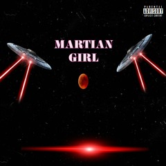 Martian Girl (prod. by Nurmik beats)