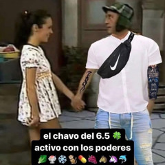 el chavo del 6.5 #ENFASIS