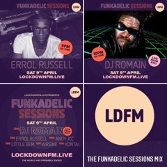 Errol Russell - Sessions. 34 ‘FUNKADELIC SESSIONS' feat. DJ ROMAIN live from NYC