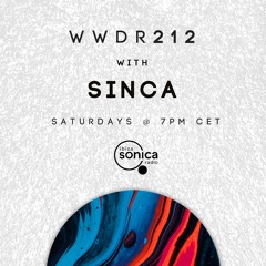 Sinca - When We Dip Radio #212 [2.10.21]