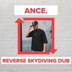 Hot Natured - Reverse Skydiving (ance. Bootleg) [FREE DOWNLOAD]