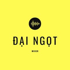Giai Điệu Tình Yêu 2 - Đại Ngọt