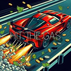 HIT THE GAS