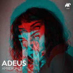 AMBERGALE - Adeus