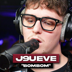J9ueve - Bombom (PlanèteRap)