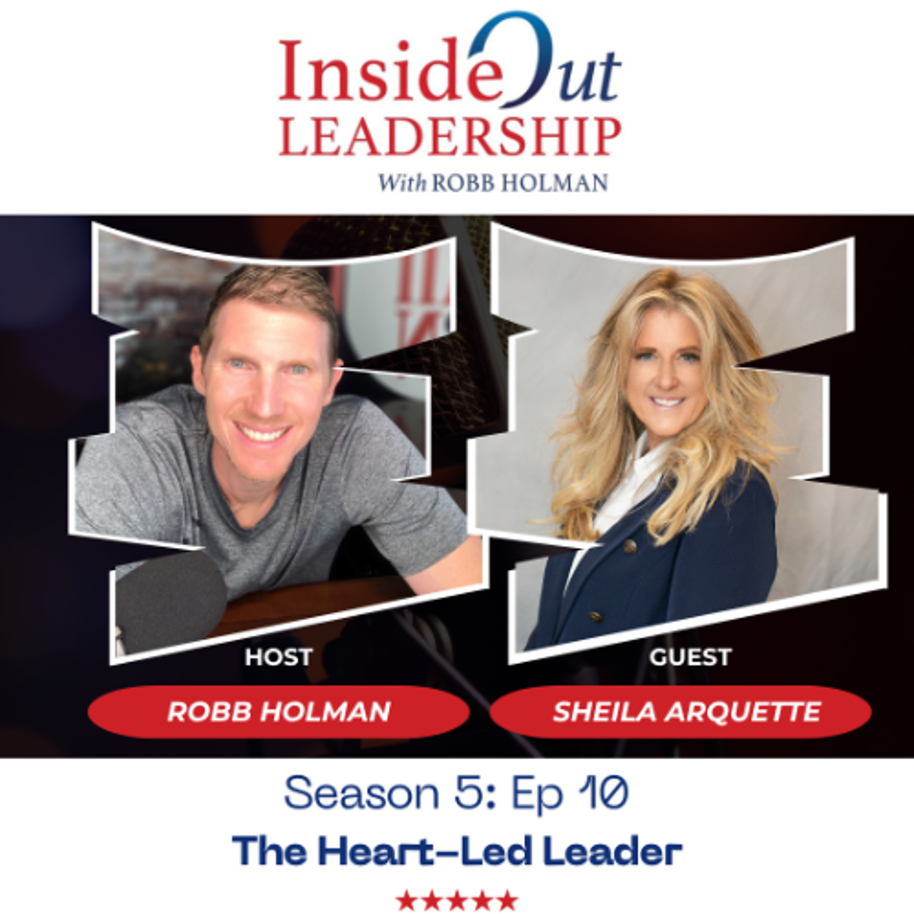 Inside Out Leadership with Robb Holman