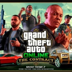 Gta online the contract music theme 2 intro