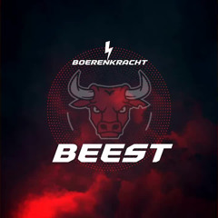 Beest FT. BOERENKRACHT