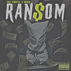 Ransom Ft. WIGG