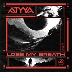 Lose My Breath [FREE DL]