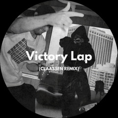 Fred Again.. - Victory Lap (CLAASSEN Remix) FREE DOWNLOAD