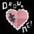 Artwork for Drown Me!
