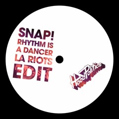 SNAP! - Rhythm Is A Dancer [LA Riots Edit]