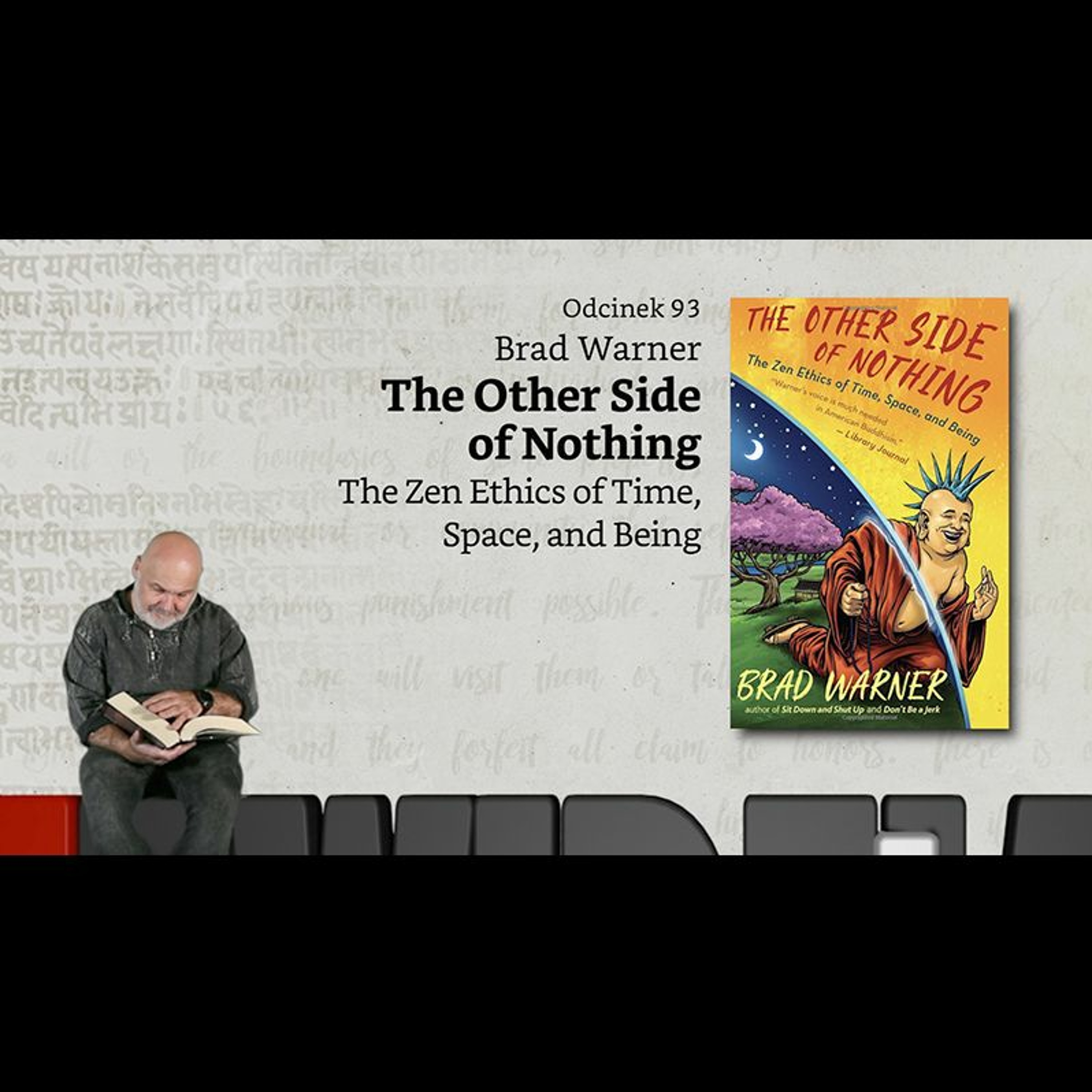 Niewidzialne książki: #93: Brad Warner - The other side of nothing
