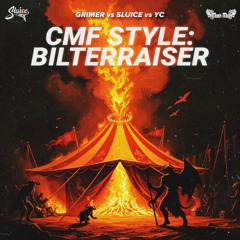 CMF STYLE: BILTER RAISER (FREE DL)