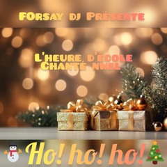 H2C ChAnTé NwEl MiX FORSAY DJ