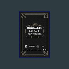 Hogwarts Legacy: Complete Guide & Walkthrough
