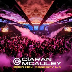 Ciaran McAuley Live @ Academy L.A With Dreamstate 2022