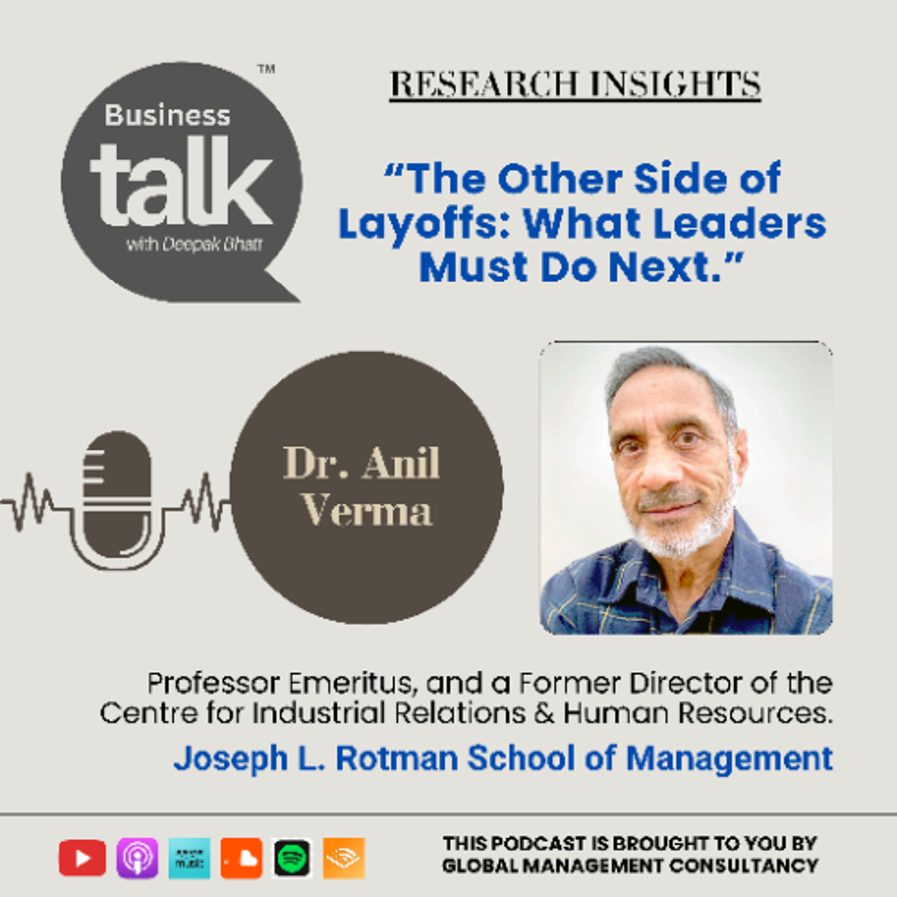 What Leaders Should Do After Layoffs | Dr. Anil Verma from Rotman School episode artwork