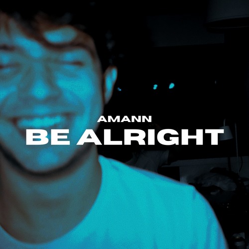 Be Alright