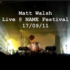 Live at NAME Festival 17/09/11
