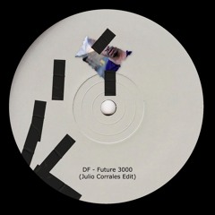 Dennis Ferrer - Future 3000 (Julio Corrales Edit)