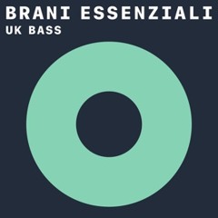 UK Bass: brani essenziali