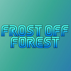 Frost Off Forest (Original forest level theme)
