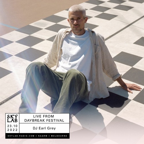 DJ Earl Grey Live From Daybreak Festival
