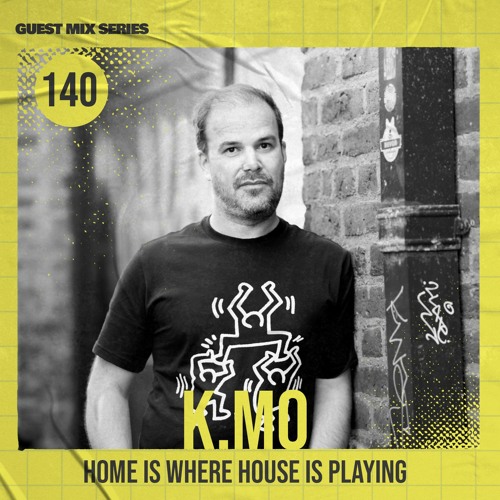 Home Is Where House Is Playing 140 [Housepedia Podcasts] I K.Mo