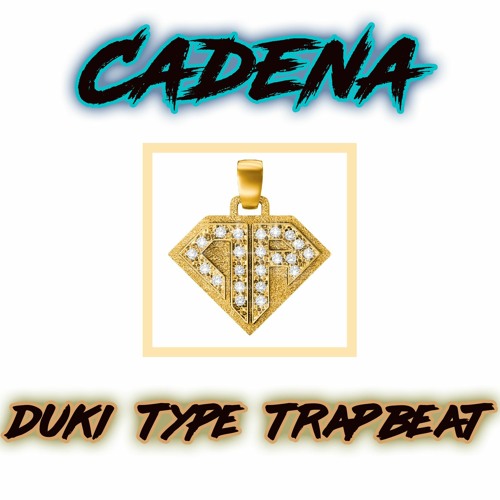 Stream 💎[FREE] PISTA DE TRAP "CADENA" - Duki trap beat type💎 by Vazztri |  Listen online for free on SoundCloud