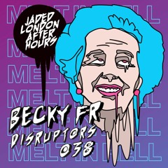 Jaded: Disruptors - Becky FR