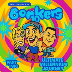 The Ultimate Millennium Journey ..... SGMF 10 Part Two