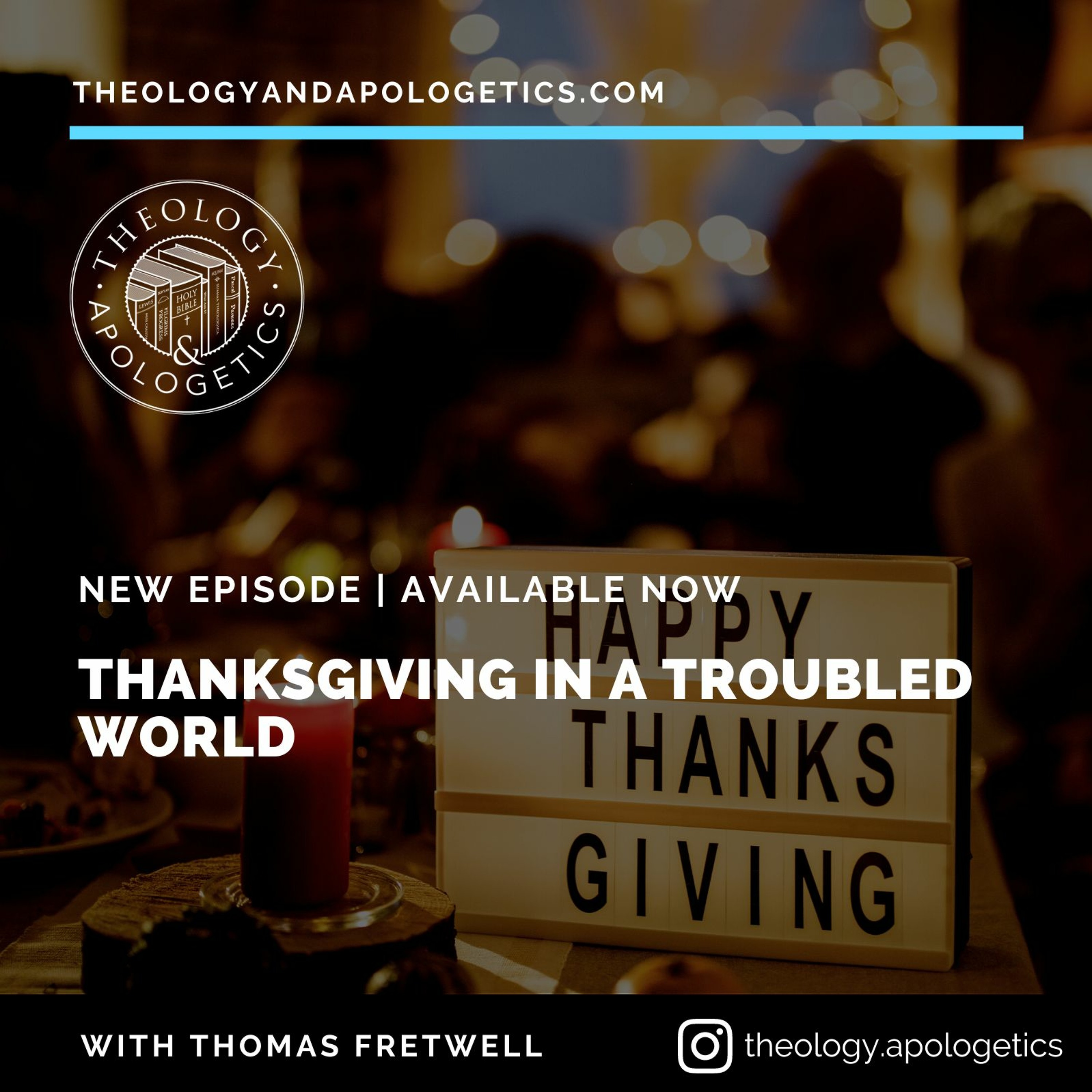 Thanksgiving in a Troubled World