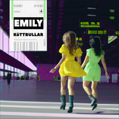 KöTTBULLAR — Emily (SPRLZNSS Remix)