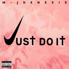 Just Do It