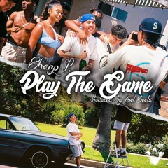 Play The Game (prod. Abel Beats) *VIDEO OUT NOW*