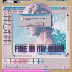 Fire In My Mind (Master 1.0)
