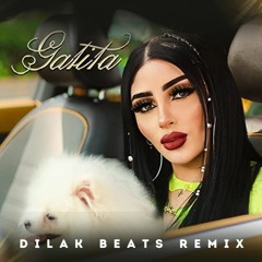 GATITA- Bellakath (Dilak Beats REMIX)