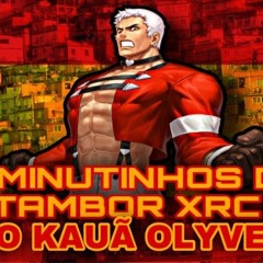 10 MINUTINHOS MUITO RITMADO DE TAMBOR XRC [[ DJ KAUÃ OLYVER 🇪🇸 ]]