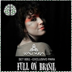 KALI YUGA | SET 050 EXCLUISVO FULL ON BRASIL