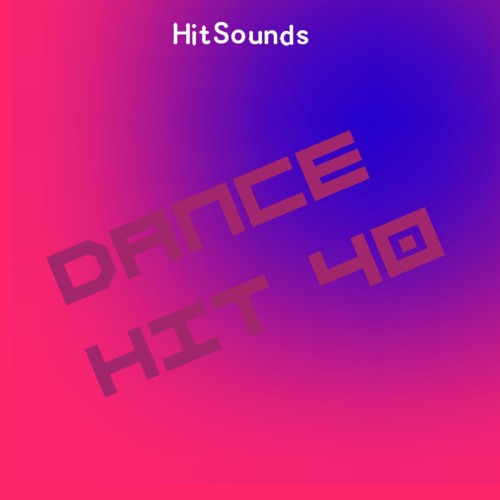 Dance Hit 40 (August 2023)