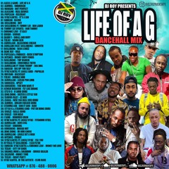 DJ ROY PRESENTS LIFE OF A G DANCEHALL MIX [JAN 2021]