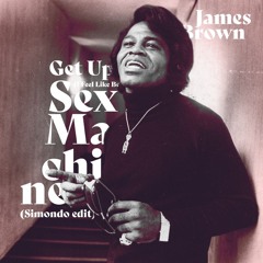 James Brown - Sex Machine (Simondo edit)