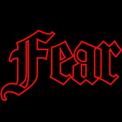 Fear