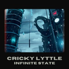 Cricky Lyttle - Infinite State