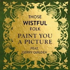 Paint You A Picture (Featuring Gerry Guildea)