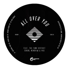 B1. The Funk District, Sokur - All Over You (Nenor Remix)